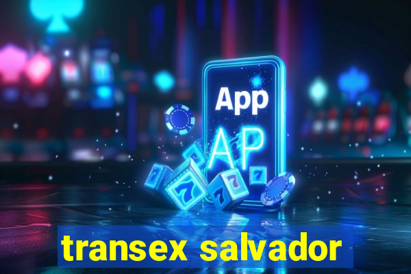 transex salvador